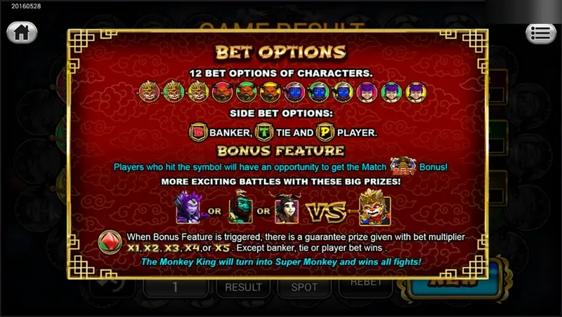 Bet options screen: 12 bet options of characters, side bets Banker, Tie and Player, bonus feature with x1 to x5 multipliers, Monkey King turns into Super Monkey